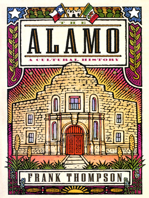 Title details for The Alamo by Frank Thompson - Available